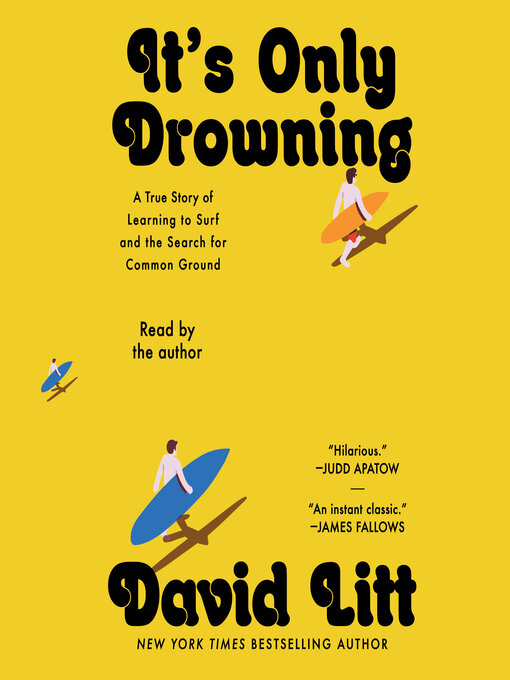 Title details for It's Only Drowning by David Litt - Wait list